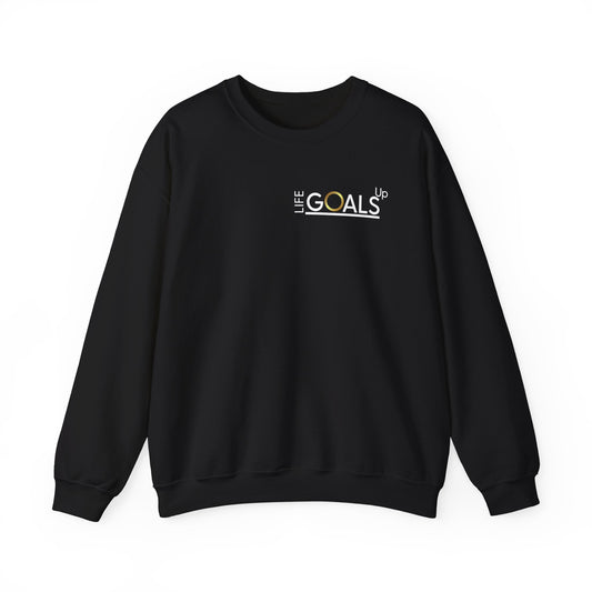 Crewneck Sweatshirt — "Life Goals" Minimalist Motivational Design